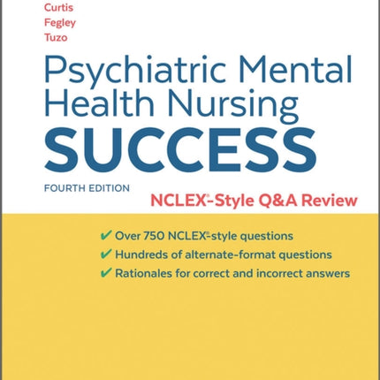 Psychiatric Mental Health Nursing Success:
