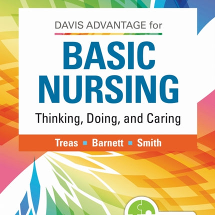 Davis Advantage for Basic Nursing: Thinking,