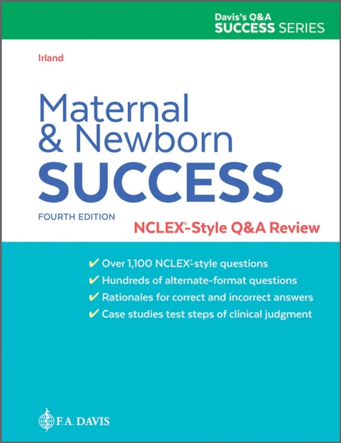 Maternal & Newborn Success: NCLEX®-Style Q&A Review