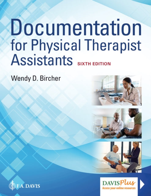 Documentation for Physical Therapist Assistants