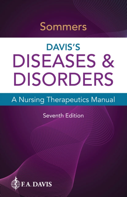 Davis's Diseases & Disorders: A Nursing Therapeutics Manual