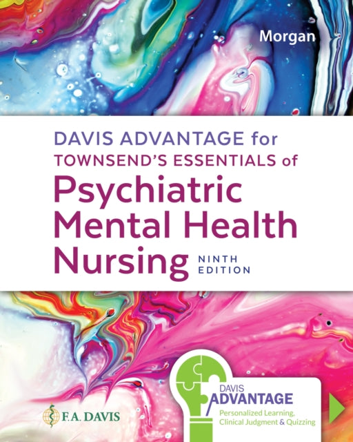 Davis Advantage for Townsend's Essentials of Psychiatric Mental-Health Nursing: Concepts of Care in Evidence-Based Practice