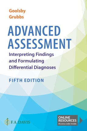 Advanced Assessment: Interpreting Findings and Formulating Differential Diagnoses