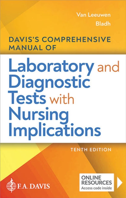 Davis's Comprehensive Manual of Laboratory and Diagnostic Tests With Nursing Implications