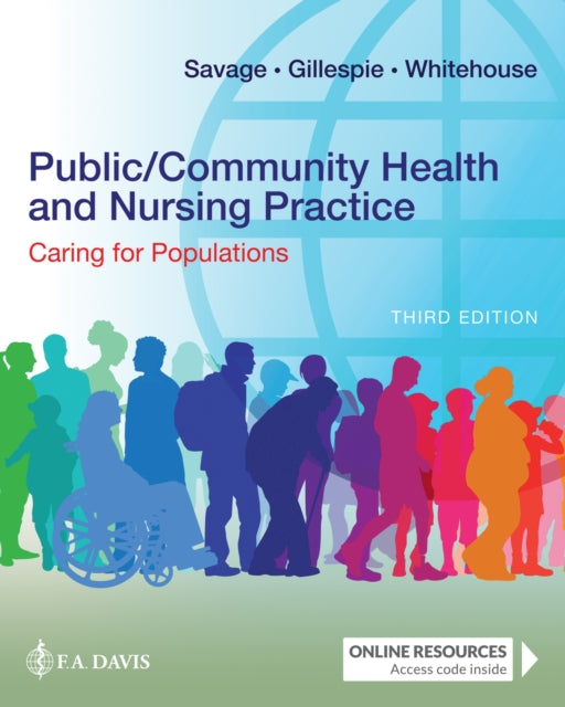 Public/Community Health and Nursing Practice: Caring for Populations