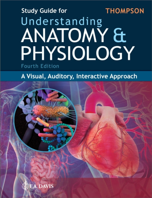 Study Guide for Understanding Anatomy  Physiology