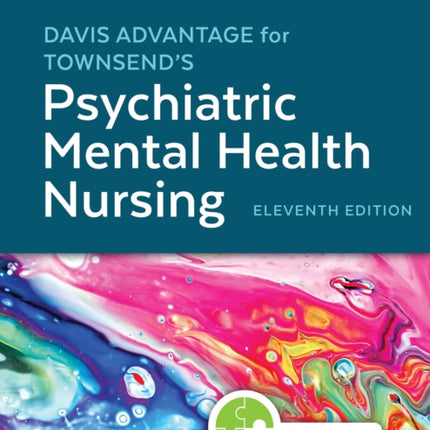 Davis Advantage for Townsend's Psychiatric Mental Health Nursing