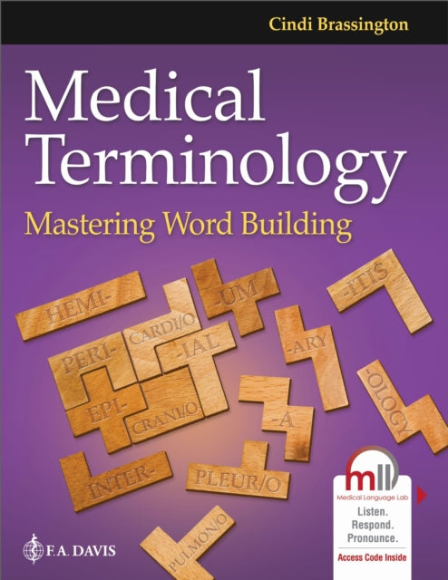 Medical Terminology  Mastering Word Building