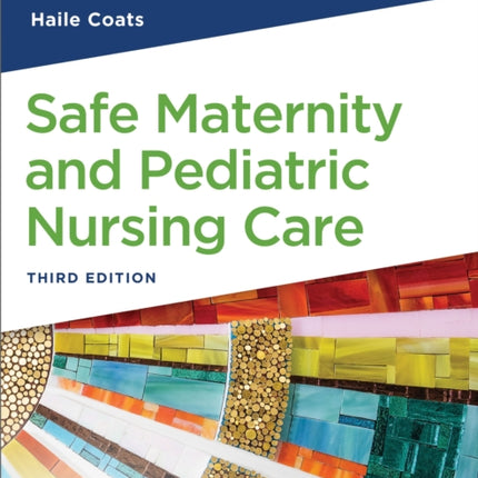 Study Guide for Safe Maternity  Pediatric Nursing