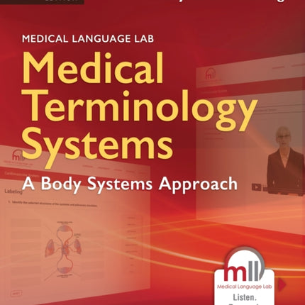 Medical Language Lab for Medical Terminology Systems: A Body Systems Approach