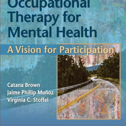 Occupational Therapy for Mental Health