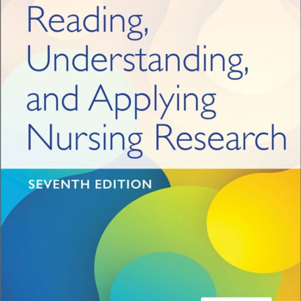 Reading Understanding and Applying Nursing Research