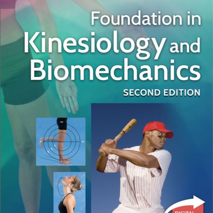 Foundation in Kinesiology and Biomechanics