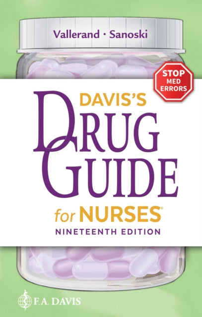 Daviss Drug Guide for Nurses