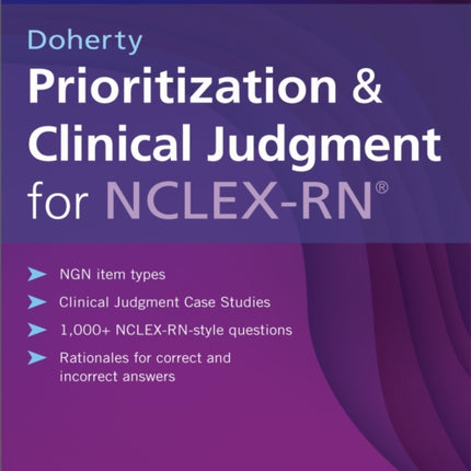Prioritization  Clinical Judgment for NCLEXRN