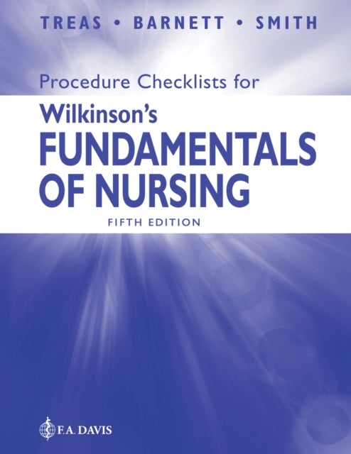 Procedure Checklists for Wilkinson's Fundamentals of Nursing