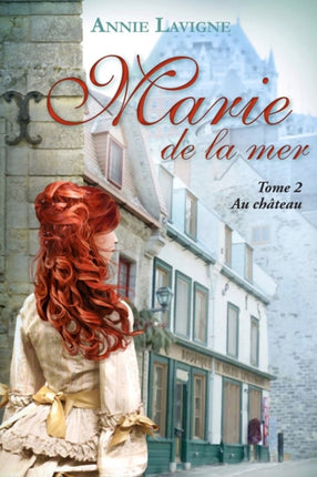 Marie de la mer Tome 2: Au château