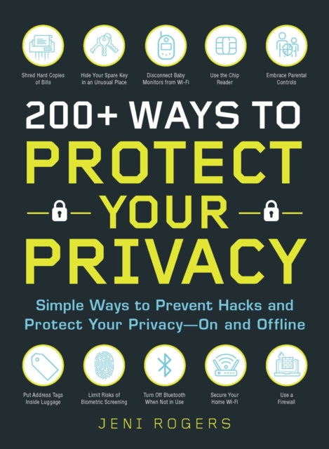 200 Ways to Protect Your Privacy