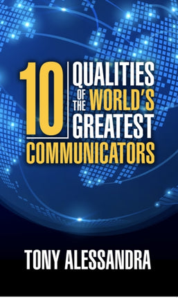 The Ten Qualities of the World's Greatest