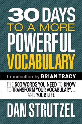 30 Days to a More Powerful Vocabulary: The 500