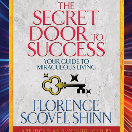 The Secret Door to Success (Condensed Classics):