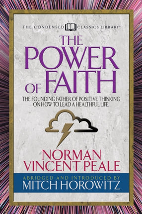 The Power of Faith (Condensed Classics): The
