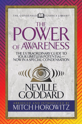 The Power of Awareness (Condensed Classics): The