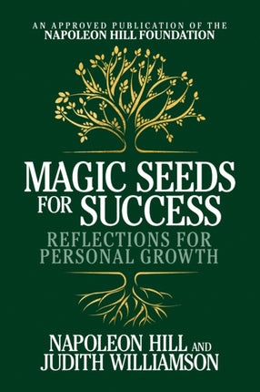 Magic Seeds for Success: Reflections for Personal