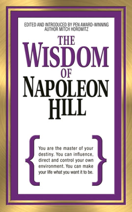 The Wisdom of Napoleon Hill