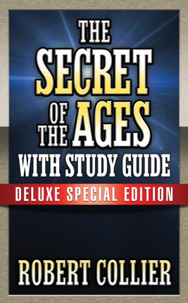 The Secret of the Ages with Study Guide: Deluxe