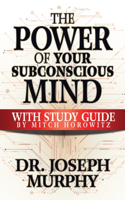 The Power of Your Subconscious Mind with Study