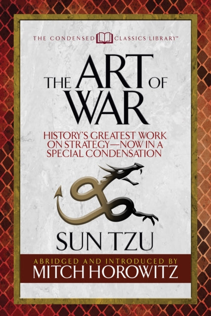 The Art of War (Condensed Classics): History's