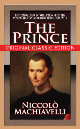 The Prince (Original Classic Edition)