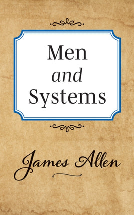 Men and Systems