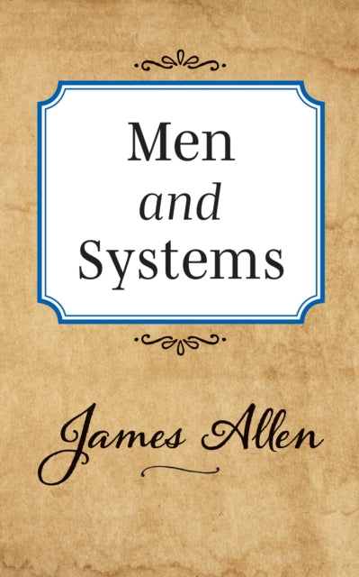 Men and Systems