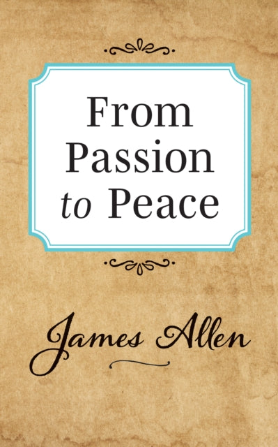 From Passion to Peace