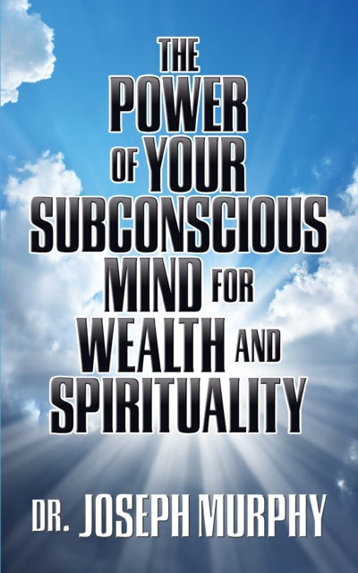 The Power of Your Subconscious Mind for Wealth