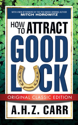 How to Attract Good Luck (Original Classic