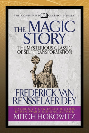 The Magic Story (Condensed Classics): The