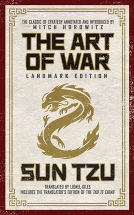 The Art of War Landmark Edition: The Classic of