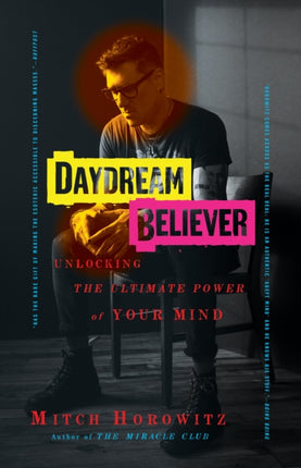 Daydream Believer: Unlocking the Ultimate Power