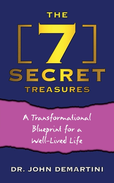 The 7 Secret Treasures: A Transformational
