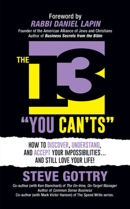 The 13  You Can'ts : How to Discover, Understand,