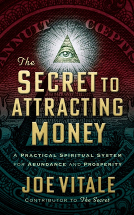 The Secret to Attracting Money: A Practical