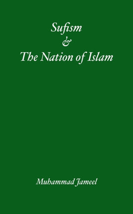Sufism & The Nation of Islam Part 1