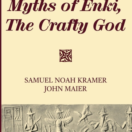 Myths of Enki, The Crafty God