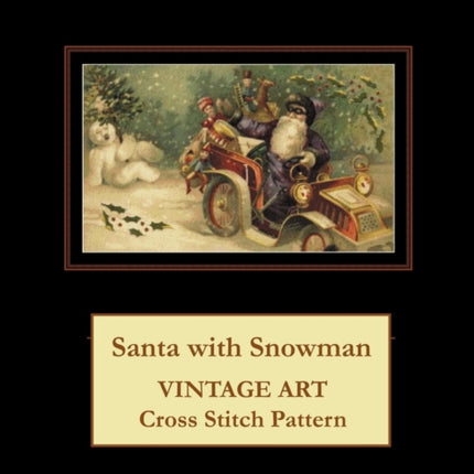 Santa with Snowman: Vintage Art Cross Stitch Pattern