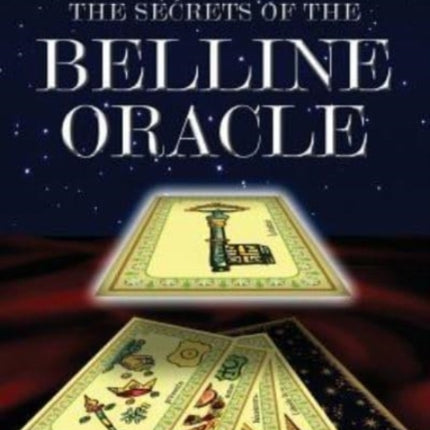 The Secrets of the Belline Oracle