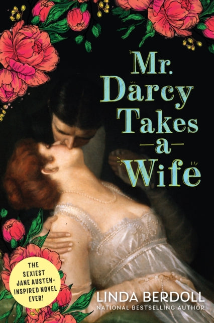 Mr. Darcy Takes a Wife