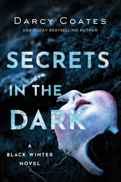 Secrets in the Dark